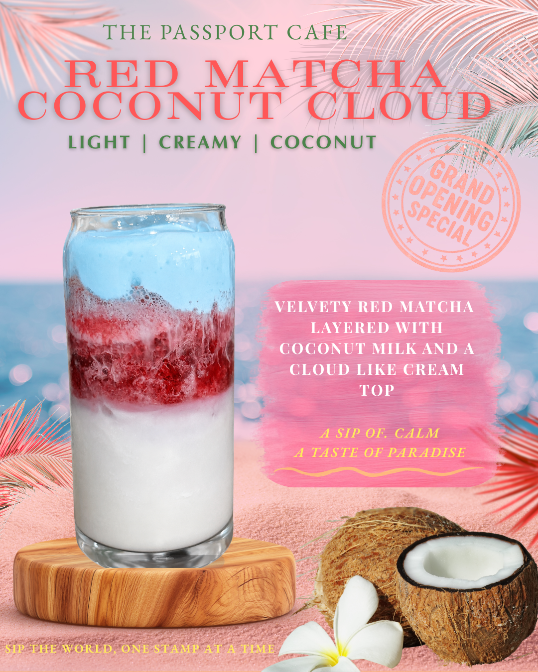 Red Matcha Coconut cloud  at The Passport Cafe